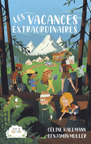 Les vacances extraordinaires