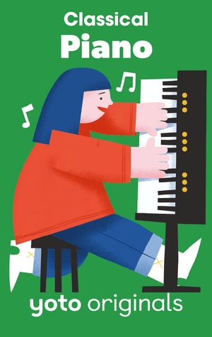 Yoto Classical Moments: Piano (Digital)