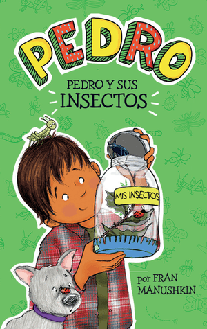 Pedro #6: Pedro y sus insectos (Digital)
